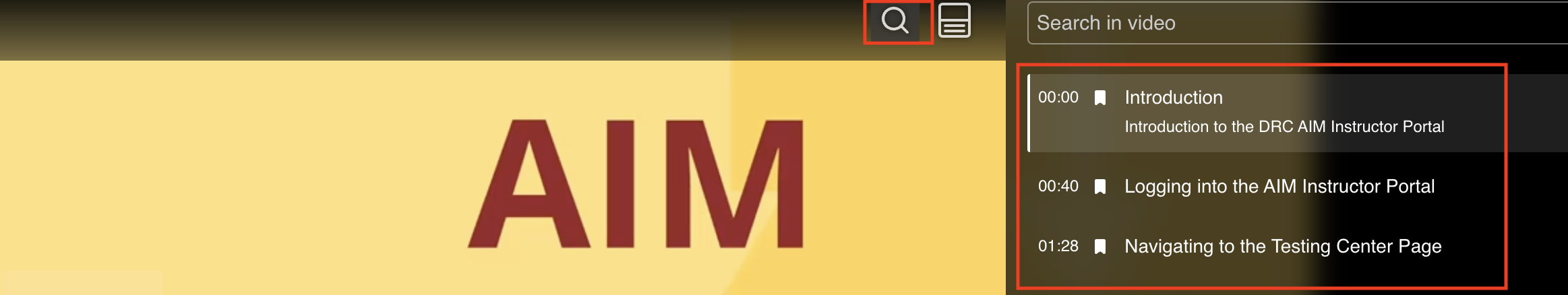 AIM Instructor Video bookmarks with the magnifying glass icon highlighted in red that shows how to open the bookmarked and time stamped section of the video. 